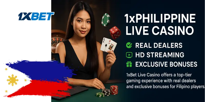 1xPhilippine Live Casino