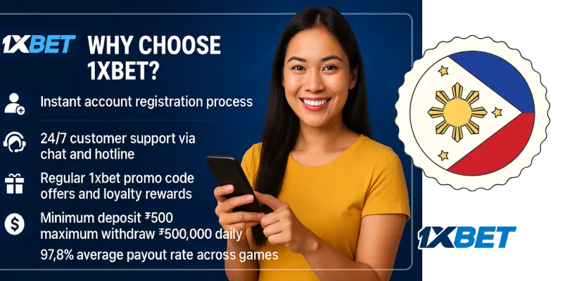 Why Choose 1xBet?